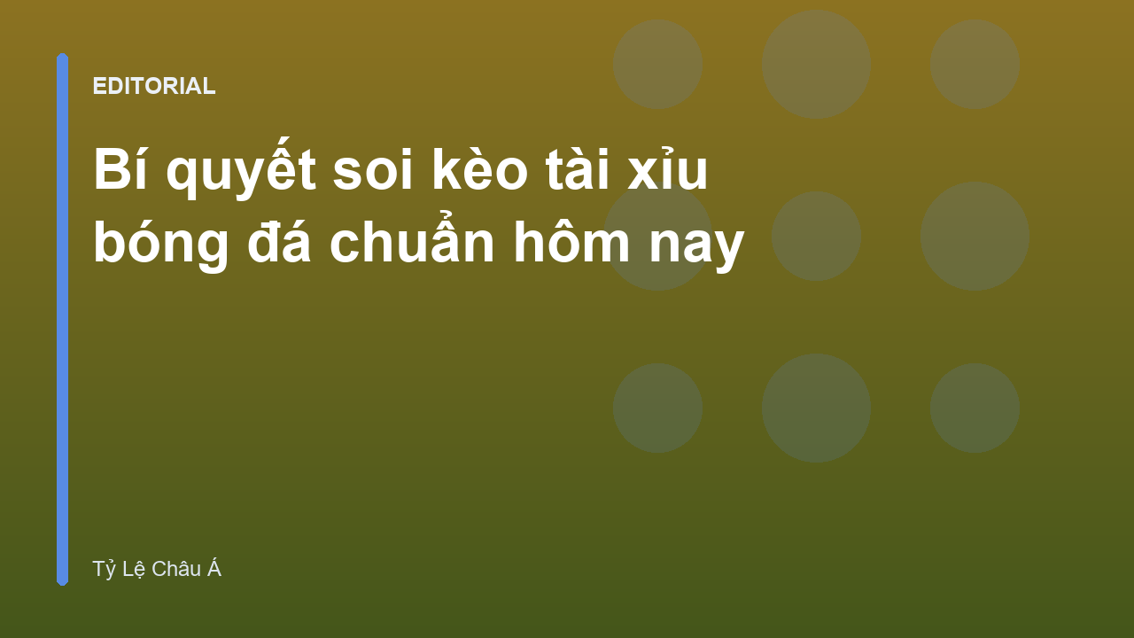 Phân tích kèo tài xỉu bóng đá