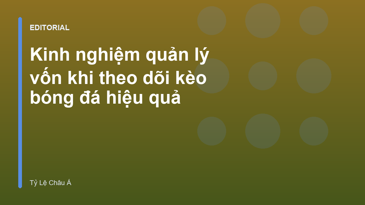 Biểu đồ minh họa quản lý vốn trong cá cược bóng đá